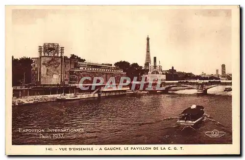 Ansichtskarte AK Exposition Internationale Paris 1937 Vue d'ensemble A Gauche le Pavillon de la CGT Tour Eiffel