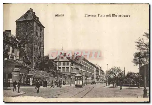 Cartes postales Mainz Eiserner Turm mit Rheinstrasse Tramway