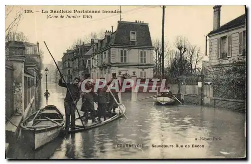 Cartes postales La Banlieue Parisienne inondee Crue de Janvier 1910 Courbevoie Sauvetours Rue de Becon