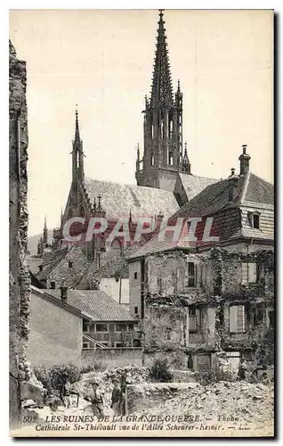 Cartes postales Les Ruines de la Grande Guerre Thann Cathedrale St Thiebault vue d'Allee Scheurer Kesner