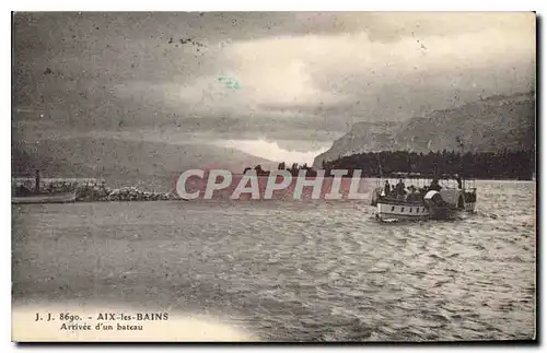 Cartes postales Aix les Bains Arrivee d'un bateau