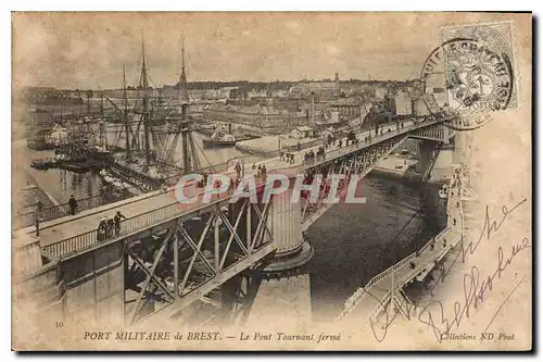 Cartes postales Port Militaire de Brest Le Pont Tournant ferme Bateaux