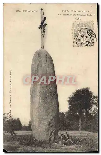 Cartes postales Cote d'Emeraude Environs de Dol Le Menhir du Champ Dolent