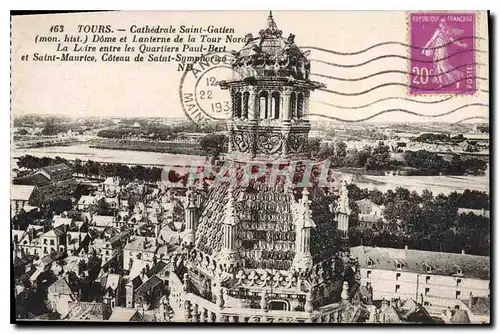 Cartes postales Tours Cathedrale Saint Gatien Dome et Lanterne de la Tour Nord