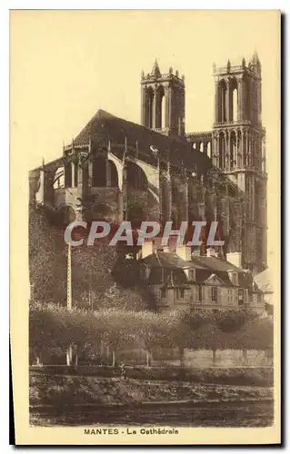 Cartes postales Mantes La Cathedrale