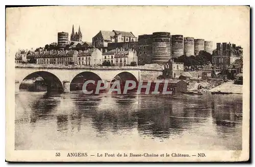 Cartes postales Angers Le Pont de la Basse Chaine et le Chateau