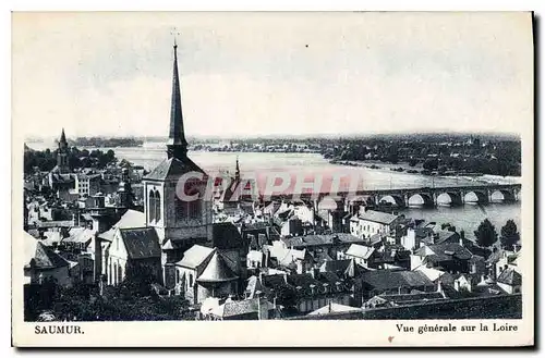 Cartes postales Saumur Vue Generale dur la Loire