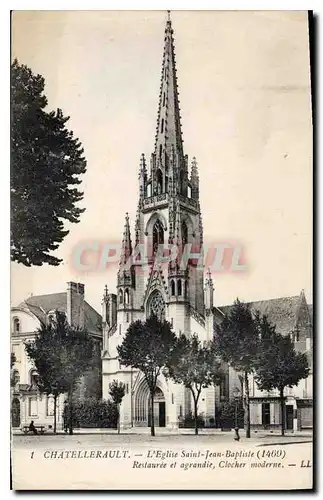 Cartes postales Chatellerault L'Eglise Saint Jean Baptiste 1469 Restauree et agrandie Clocher moderne