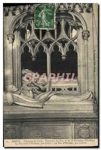 Cartes postales Dreux Chapelle St Louis Tombeau du Doc et de la Duchesse d'Orleans