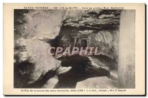 Cartes postales Savoie Tourisme Aix les Bains Dans les Grottes