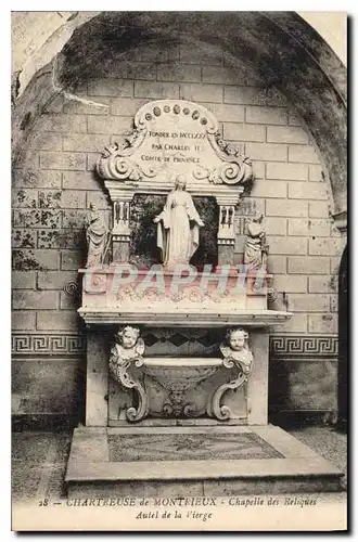 Cartes postales Chartreuse de Montrieux Chapelle des Reliques Autel de la Vierge