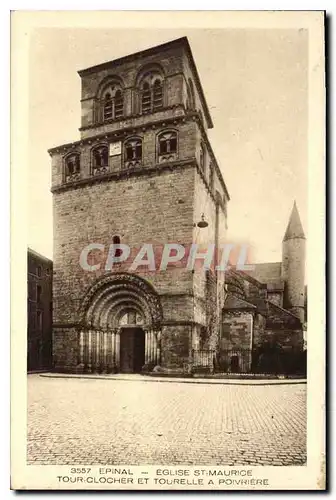 Cartes postales Epinal Eglise St Maurice Tour Clocher et Tourelle a Poivriere