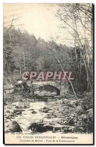 Cartes postales Les Vosges Meridionales Giromagny Territoire de Belfort Pont de la Rosemontoise