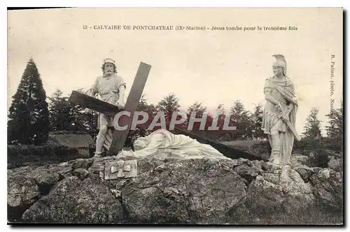 Cartes postales Calvaire de Pontchateau IX Station Jesus tombe pour la troisieme fols