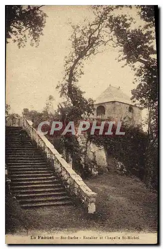 Cartes postales Le Faouet Ste Barbe Escalier et Chapelle St Michel