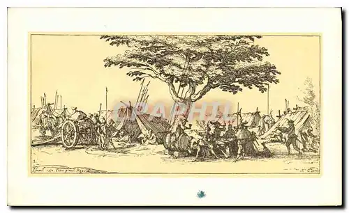 Cartes postales Jacques Callot Les petites miseres de la guerre le campement