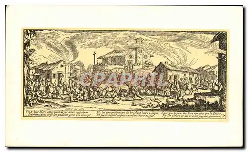 Cartes postales Jacques Callot Les grandes miseres de la guerre Pillage et incendie d un village