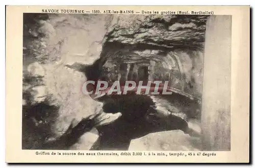 Ansichtskarte AK Savoie Tourisme 1589 Aix les Bains Dans les grottes