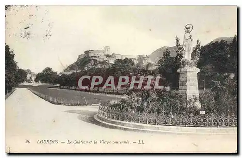 Cartes postales Lourdes La Chateau et la Verge couronnee