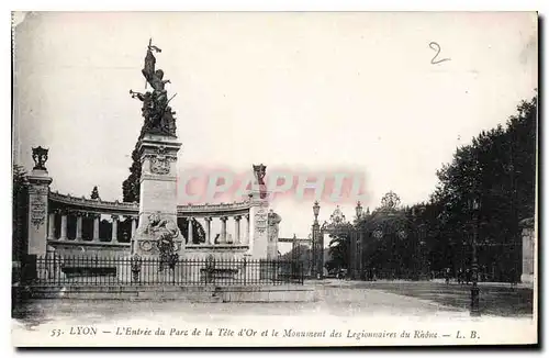 Ansichtskarte AK Lyon L'Entree du Parc de la Tete d'Or et le Monument des Legionnaires du Rhone