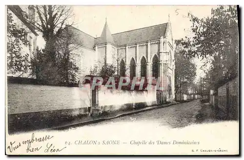 Ansichtskarte AK Chalon Saone Chapelle des Dames Dominicaines