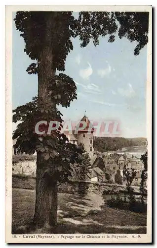 Cartes postales Laval Mayenne Paysage sur le Chateau et la Mayenne