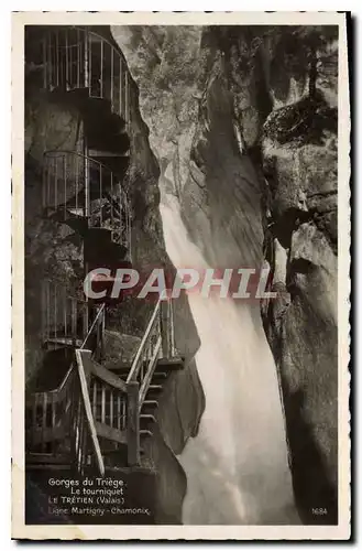Cartes postales Gorges du Triege Le tourniquet Le Tretien valais