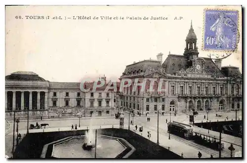 Cartes postales Tours l'Hotel de Ville et le Palais de Justice Tramway