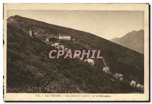 Cartes postales Cauterets Col de Riou 1987 M et Hotellerik