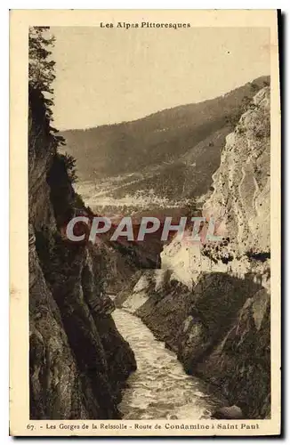 Cartes postales Les Gorges de la Reissolle Route de Condamine a Saint Paul Les Alpes pittoresques