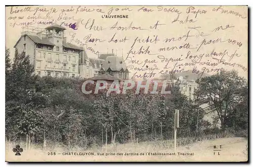 Cartes postales Chatelguyon Vue prise des Jardins de l'Etablissement Thermal