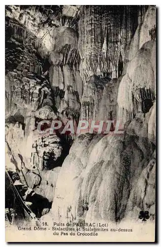 Cartes postales Puits de Padirac (Lot) Grand Dome Stalactites et Stalagmites au dessus du Pas du Crocodiles
