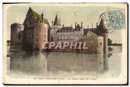 Cartes postales Sully sur Loire (Loiret) Le Chateau feodal (XIVe siecle)