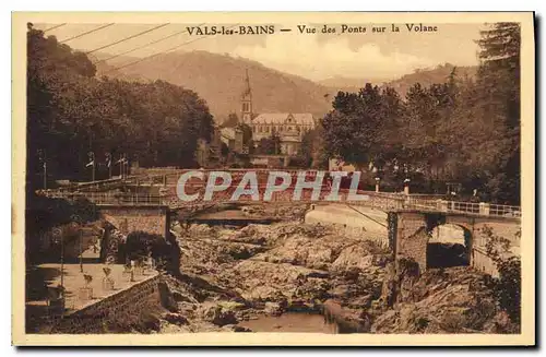 Cartes postales Vals les Bains Vue des Ponts sur la Volane