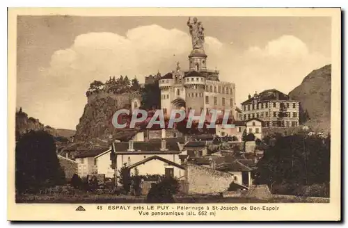 Cartes postales Espaly pres le Puy Pelerinage a St Joseph de Bon Espoir Vue panoramique (alt 662 m)