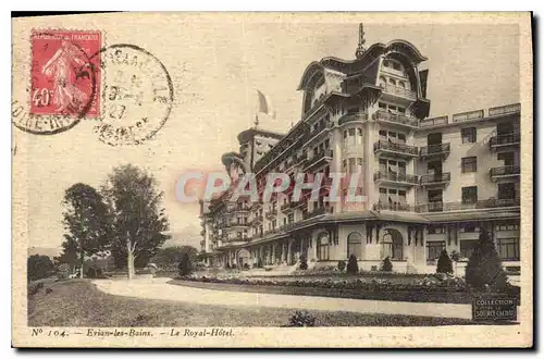 Cartes postales Evian les Bains Le Royal Hotel