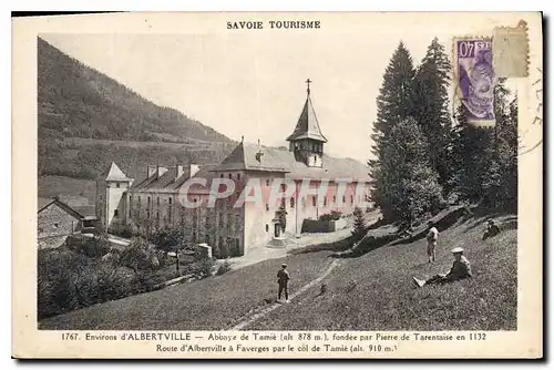 Ansichtskarte AK Environs d'Albertville Abbaye de Tamie (alt 878 m) fondee par Pierre de Tarentaise Route d'Alber