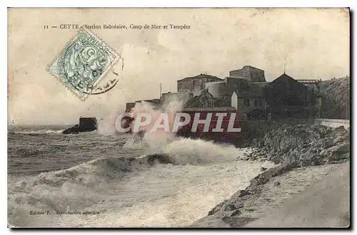 Cartes postales Cette Station Balneaire Coup de Mer et Tempete