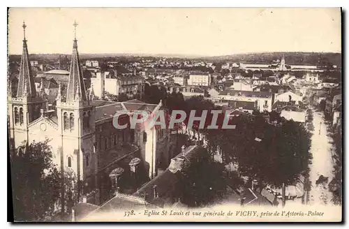 Ansichtskarte AK Vichy Eglise St Louis et vue generale de Vichy prise de l'Astoria Palace