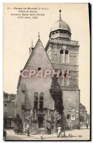 Ansichtskarte AK Paray le Monial (S et I) Palais de Justice Ancienne Eglise Saint Nicolas (XVIe siecle 1535)