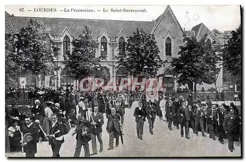 Cartes postales Lourdes La Procession Le Saint Sacrement