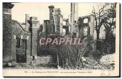 Cartes postales Le Chateau de Fricourt vue prise courant Decembre 1914