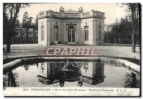 Cartes postales Versailles Parc du Petit Trianon Pavillon Francais