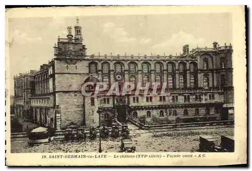 Cartes postales Saint Germain en Laye Le Chateau (XVIe Siecle) Fa�ade ouest