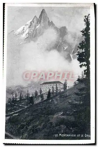 Cartes postales Le Montanvert et le Dru Hotel de l'Univers et de Geneve Chanonix