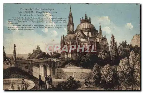 Cartes postales Eure et Loir historiques Dreux Chapelle Saint Louis