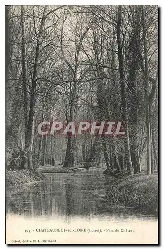 Cartes postales Chateauneuf sur Loire (Loiret) Parc du Chateau