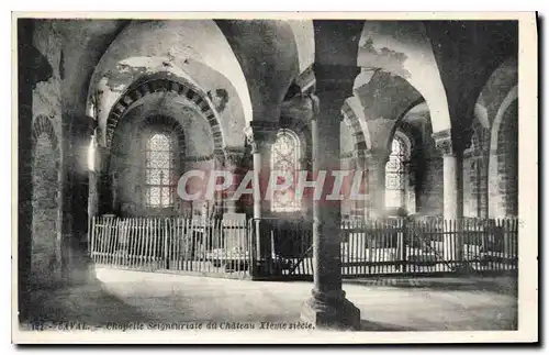 Cartes postales Laval Chapelle Seigneuriale du Chateau XIe Siecle