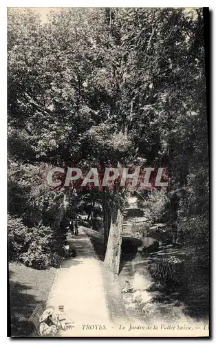 Cartes postales Troyes Le Jardin de la Vallee Suisse