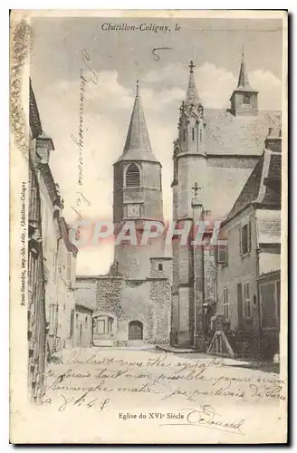 Cartes postales Chatillon Coligny Eglise du XVIe Siecle